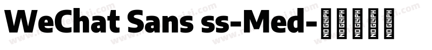 WeChat Sans ss-Med字体转换